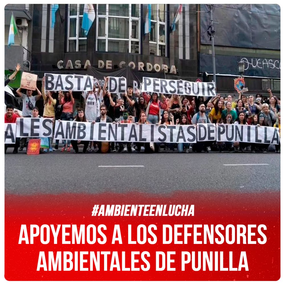 #AmbienteEnLucha / Apoyemos a los defensores ambientales de Punilla