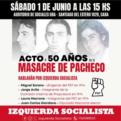 1 de junio, 15hs, Auditorio Sociales UBA / Acto homenaje a 50 años de la Masacre de Pacheco
