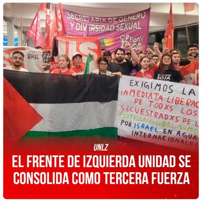 UNLZ / El Frente de Izquierda Unidad se consolida como tercera fuerza