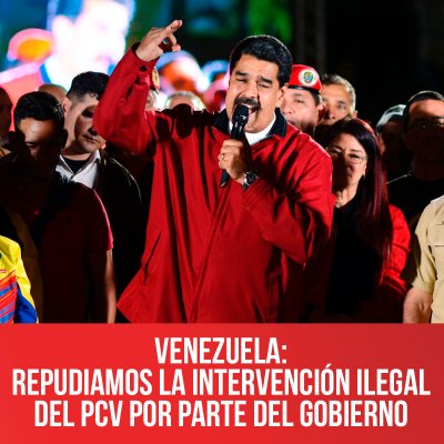 Venezuela: repudiamos intervención ilegal del PCV por parte del gobierno