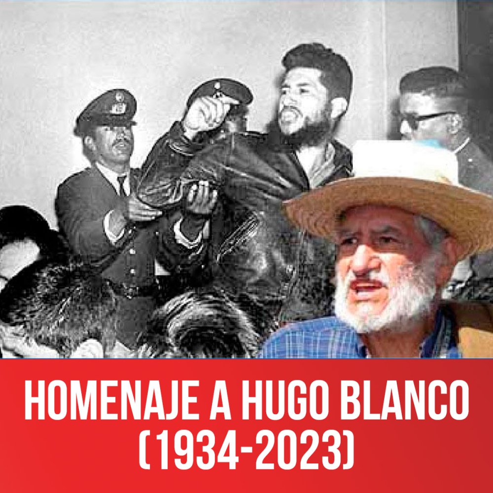 Homenaje a Hugo Blanco (1934-2023)