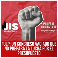 FULP: un congreso vaciado que no prepara la lucha por el presupuesto