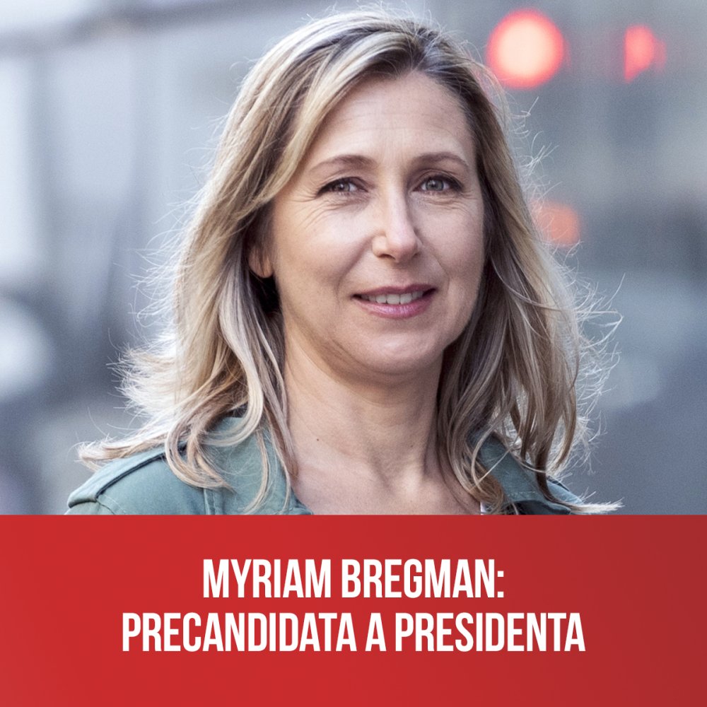 Myriam Bregman: precandidata a Presidenta
