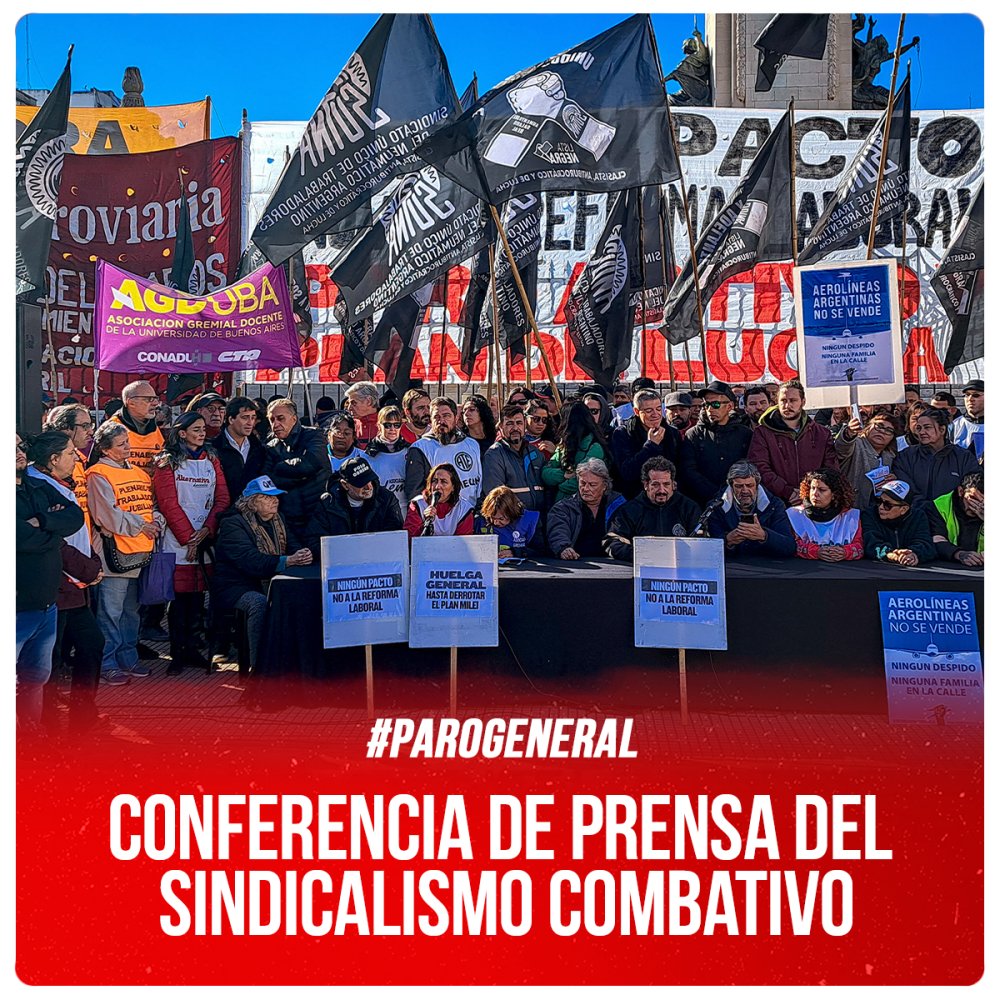 Paro general / Conferencia de prensa del Sindicalismo Combativo