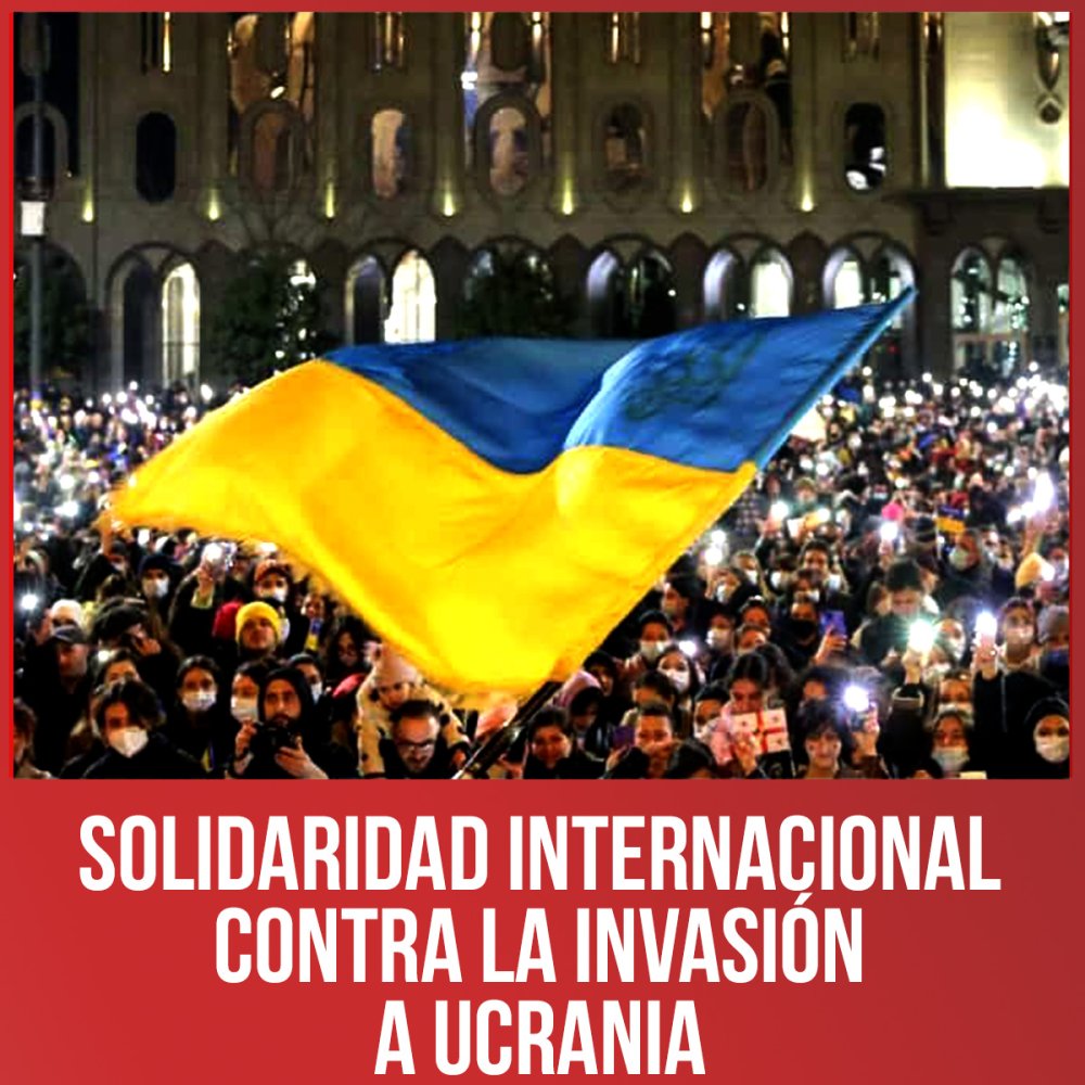 Solidaridad internacional contra la invasión a Ucrania