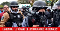 Espionaje: el sótano de los gobiernos patronales