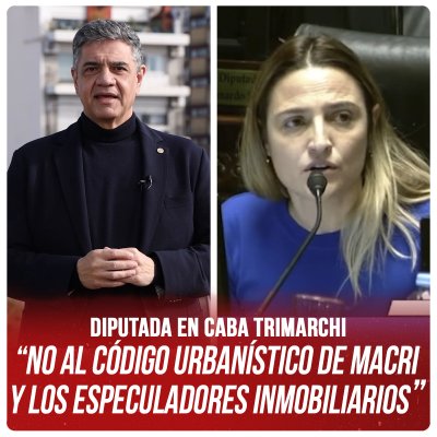 Diputada en CABA Trimarchi / “No al código urbanístico de Macri y los especuladores inmobiliarios”