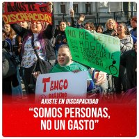 Ajuste en discapacidad / “Somos personas, no un gasto”