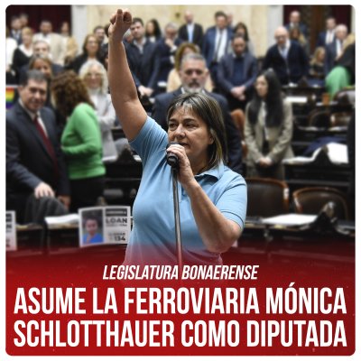 Legislatura bonaerense / Asume la ferroviaria Mónica Schlotthauer como diputada