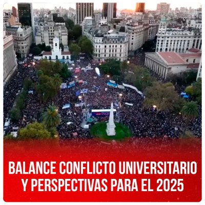 Balance conflicto universitario y perspectivas para el 2025