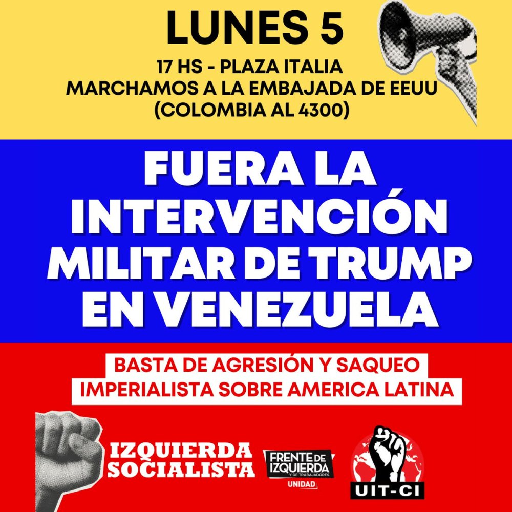 Hoy lunes 5 de enero, 17 hs, Plaza Italia (CABA) / Diputada Schlotthauer: “Volvemos a repudiar la intervención militar yanqui a Venezuela”