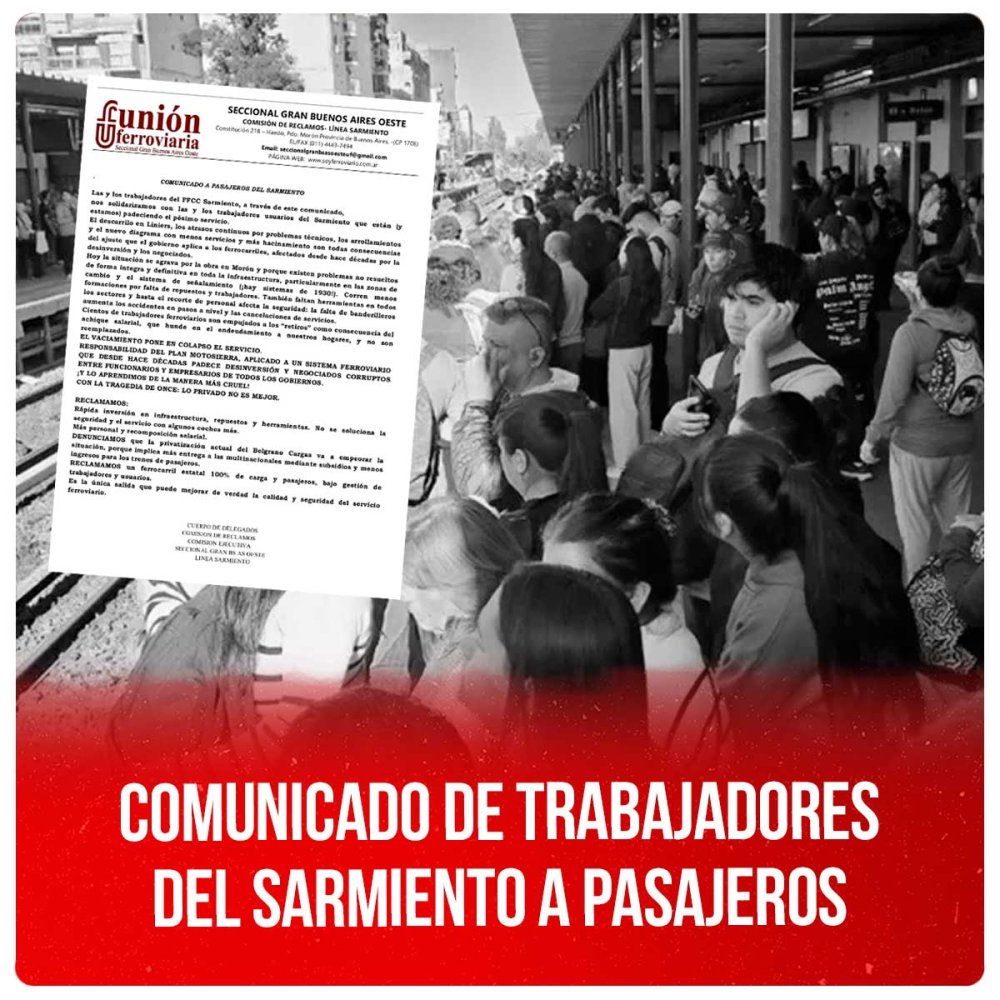 Comunicado de trabajadores del Sarmiento a pasajeros
