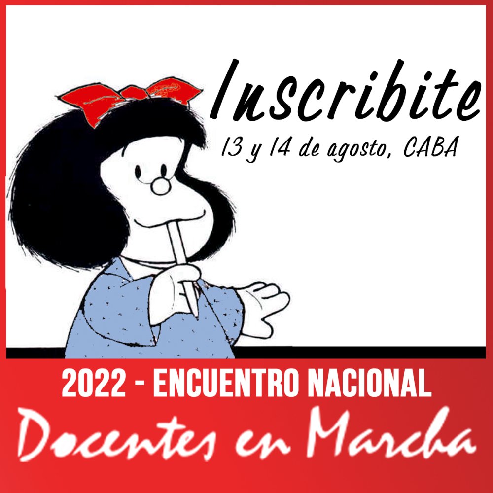 2022 - Encuentro Nacional Docentes en Marcha