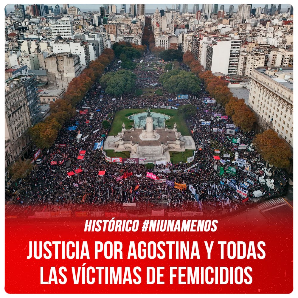 Histórico #NiUnaMenos / Justicia por Agostina y todas las víctimas de femicidios