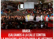 Brasil: ¡Salgamos a la calle contra la masacre! ¡Justicia para las víctimas de las favelas Alemão y Penha!