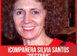 ¡Compañera Silvia Santos “Pestaña” hasta el socialismo siempre!