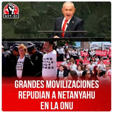 Grandes movilizaciones repudian a Netanyahu en la ONU