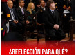 ¿Reelección para qué?