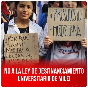 No a la ley de desfinanciamiento Universitario de Milei