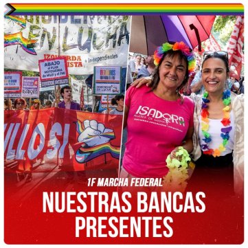 1F Marcha Federal / Nuestras bancas presentes