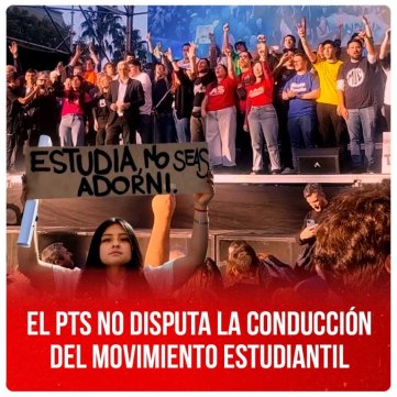El PTS no disputa la conducción del movimiento estudiantil
