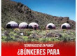 Tecno fascistas en pánico / ¿Búnkeres para escapar del colapso?