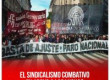 El sindicalismo combativo en apoyo a las luchas