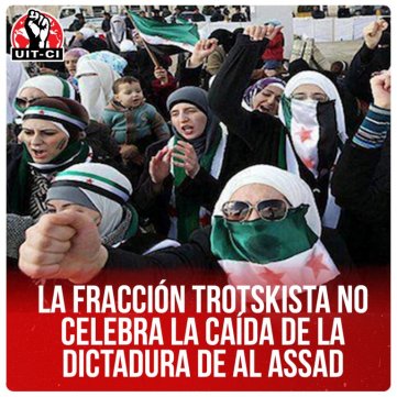 La Fracción Trotskista no celebra la caída de la dictadura de Al Assad