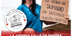 La justicia falló en contra del sumario a trabajadores del Garrahan