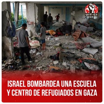 Israel bombardea una escuela y centro de refugiados en Gaza