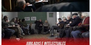 Jubiladxs e intelectuales / Comités unitarios en apoyo al Frente de Izquierda