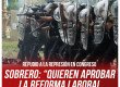 Repudio a la represión en Congreso / Sobrero: “Quieren aprobar la reforma laboral con palos y balas”