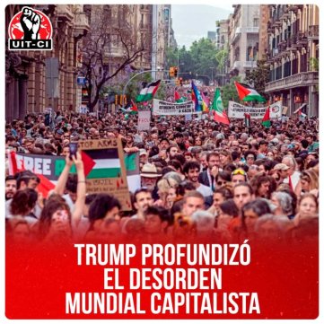 Trump profundizó el desorden mundial capitalista