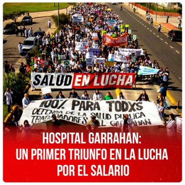 Hospital Garrahan: un primer triunfo en la lucha por el salario