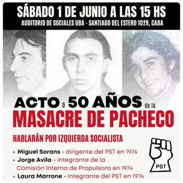 A 50 años de la Masacre de Pacheco / Acto en la Facultad de Ciencias Sociales - UBA