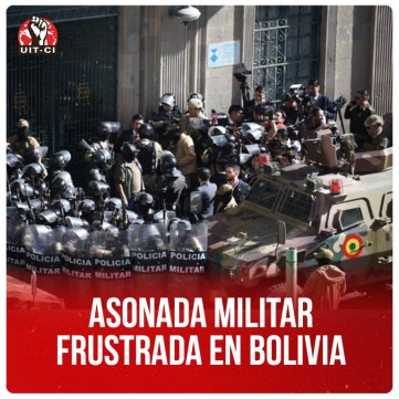 Asonada militar frustrada en Bolivia