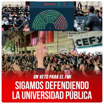 Un veto para el FMI / Sigamos defendiendo la Universidad Pública