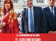 El peronismo no va más / El kirchnerismo es más de lo mismo