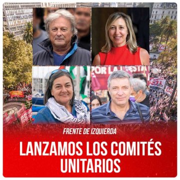 Frente de Izquierda / Lanzamos los Comités Unitarios