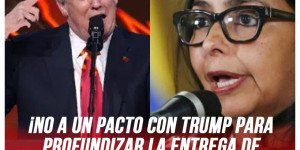 ¡No a un pacto con Trump para profundizar la entrega del petróleo y nuestros recursos! ¡Fuera Trump de América Latina y el Caribe!