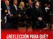¿Reelección para qué?