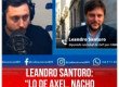 Leandro Santoro: “Lo de Axel, Nacho y Maxi es esperanzador”